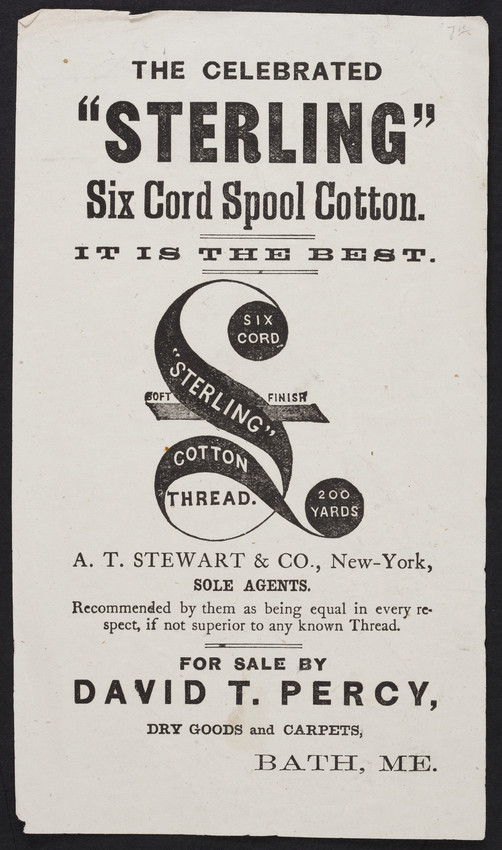 Handbill for Sterling Six Cord Spool Cotton Thread, A.T. Stewart