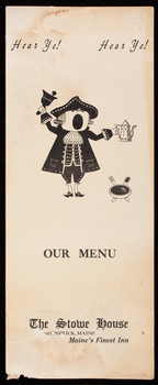 Hear ye! hear ye! Our menu, Stowe House, Brunswick, Maine | Historic ...