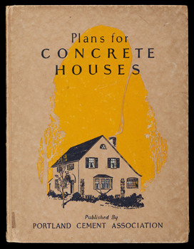 Plans for concrete houses, 3rd ed., Portland Cement Association, 1925 ...